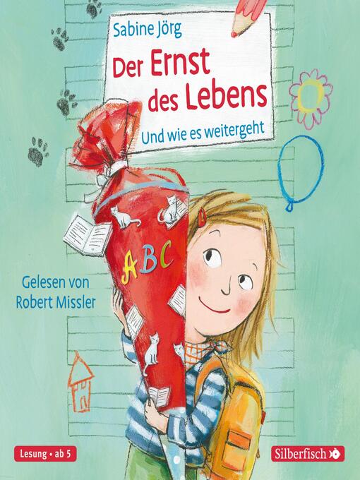 Title details for Der Ernst des Lebens by Sabine Jörg - Available